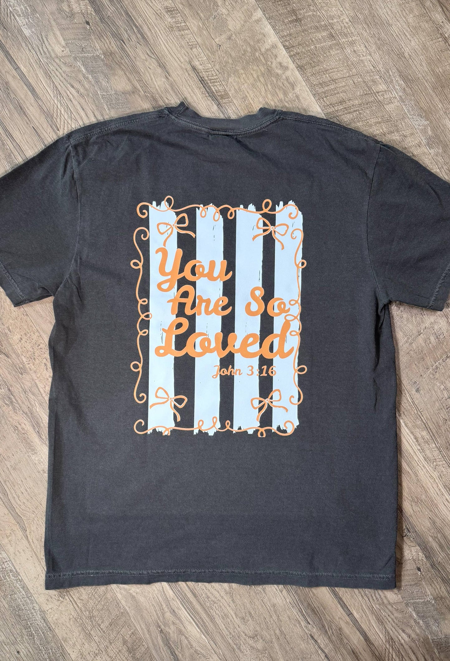 YOU ARE SO LOVED GRAPHIC TEE