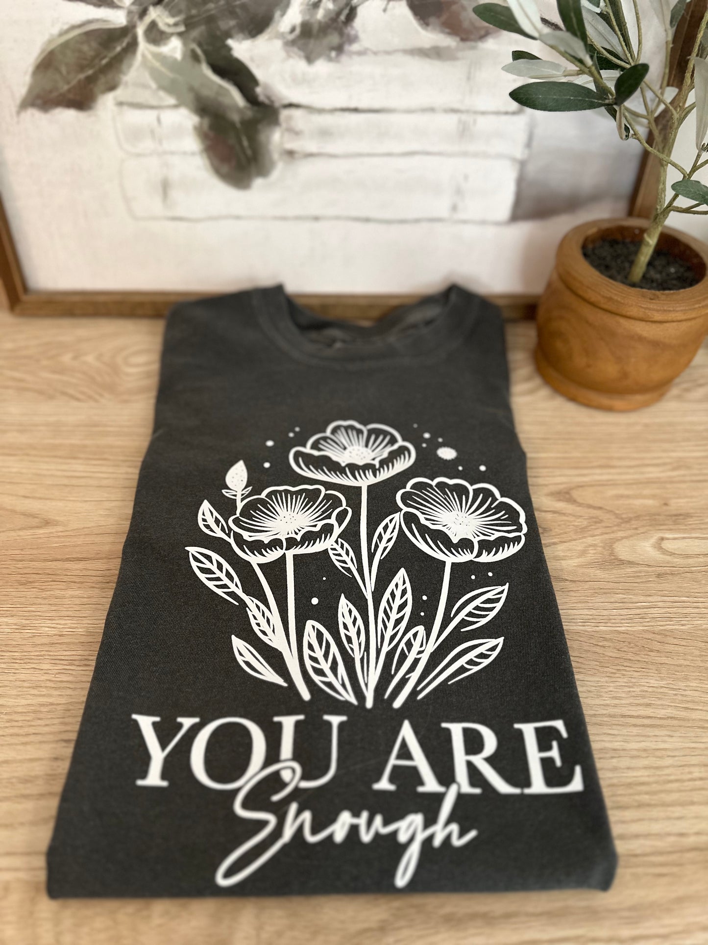 You are Enough Tee