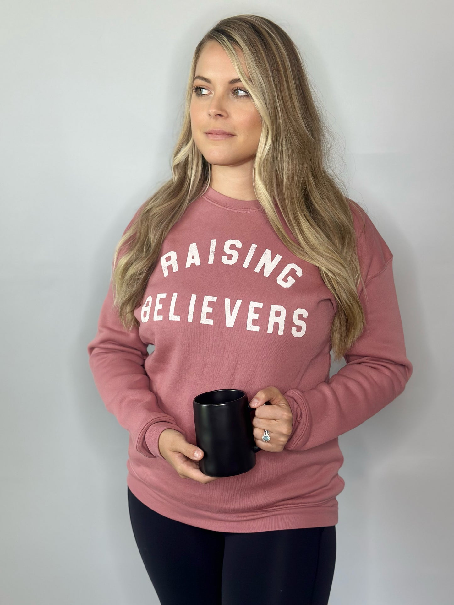 Raising Believers Sweatshirt