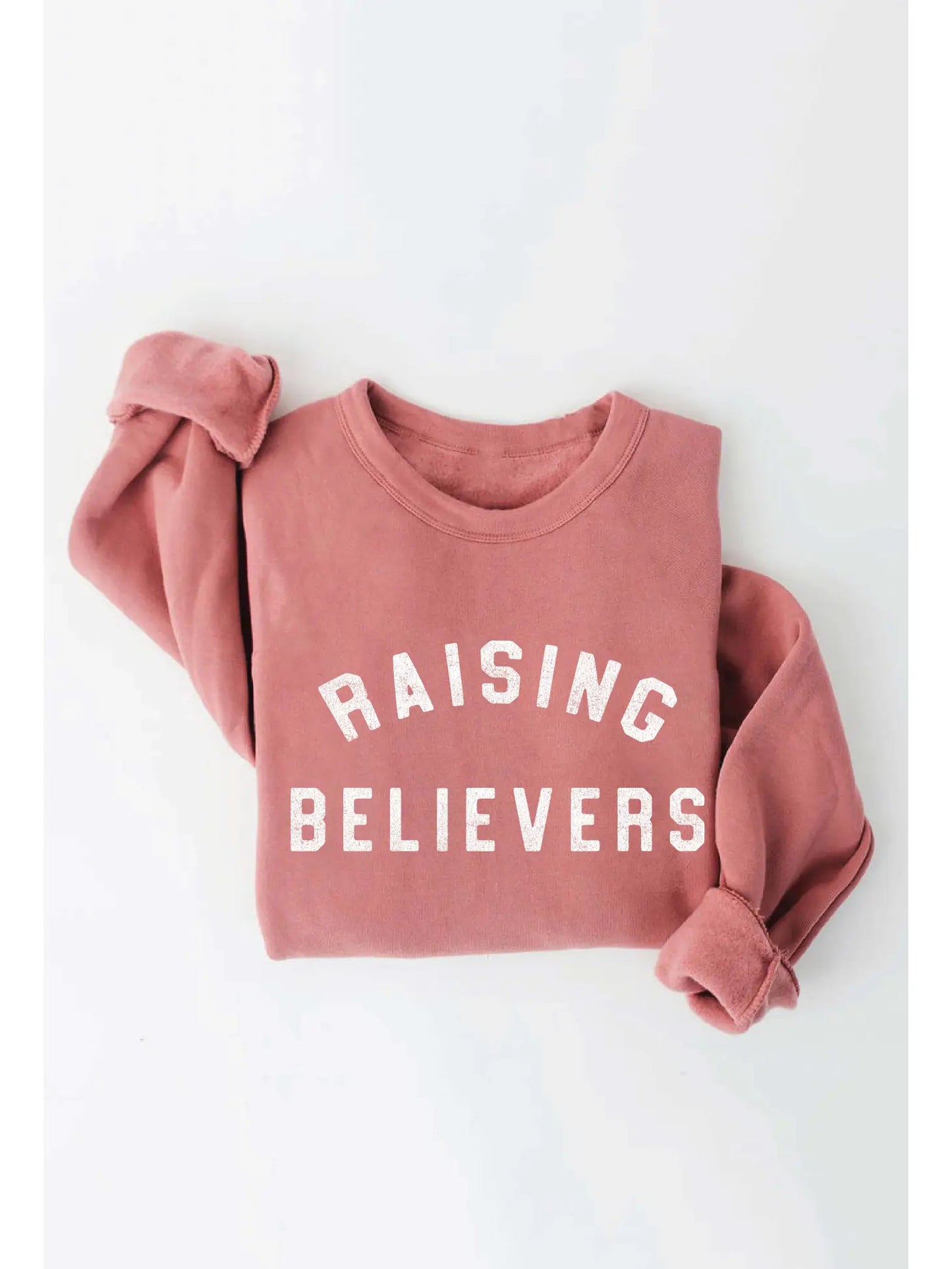 Raising Believers Sweatshirt